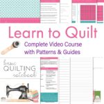 Learn to Quilt Video Course for Beginners