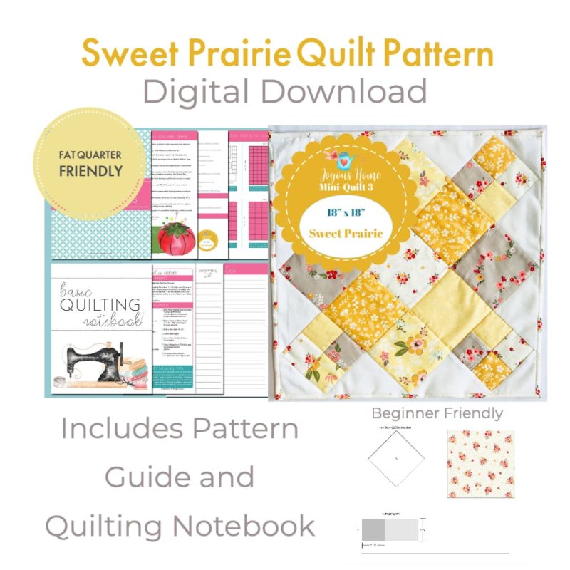 Sweet Prairie Quilt Pattern Videos